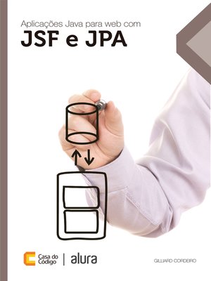 cover image of Aplicações Java para a web com JSF e JPA